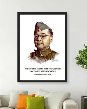 Illustrated portrait of Indian freedom fighter Netaji Subhas Chandra Bose featuring a motivational quote on courage, displayed in a black frame.